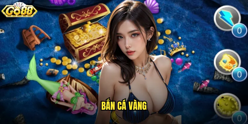 Bắn Cá Vàng go88 game bắn cá kiếm tiền thật số một 1 Bắn Cá Vàng